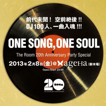ONE SONG,ONE SOUL~ The Room 20th Anniversary party special