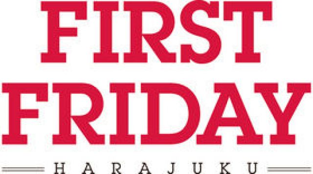 FIRST FRIDAY – HARAJUKU – feat." BUENA SUERTE -Exposicion de arte- 「New Ring Ring Ring」Opening party
