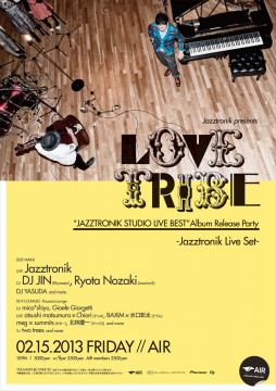 Jazztronik presents LOVE TRIBE "Jazztronik Studio Live Best" Album Release Party -Jazztronik Live Se
