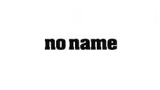 no name