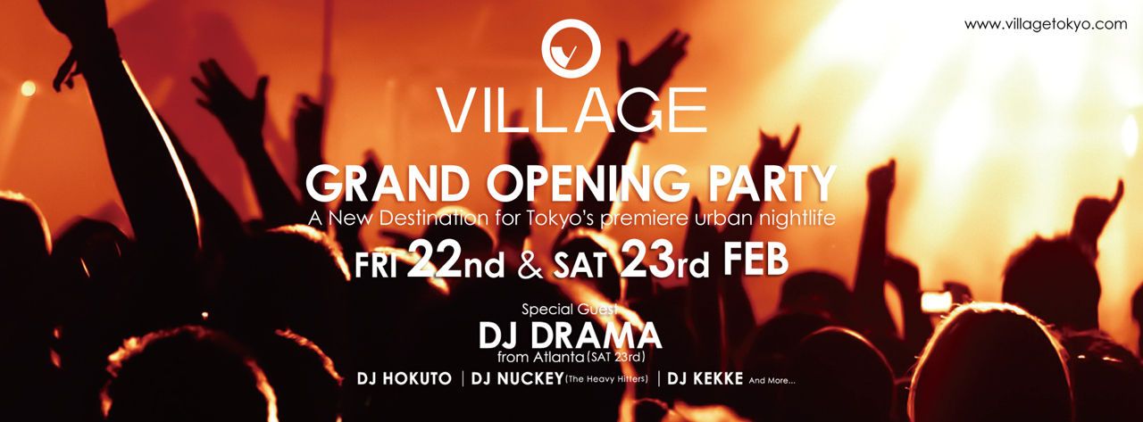 VILLAGE GRAND OPENING PARTY
