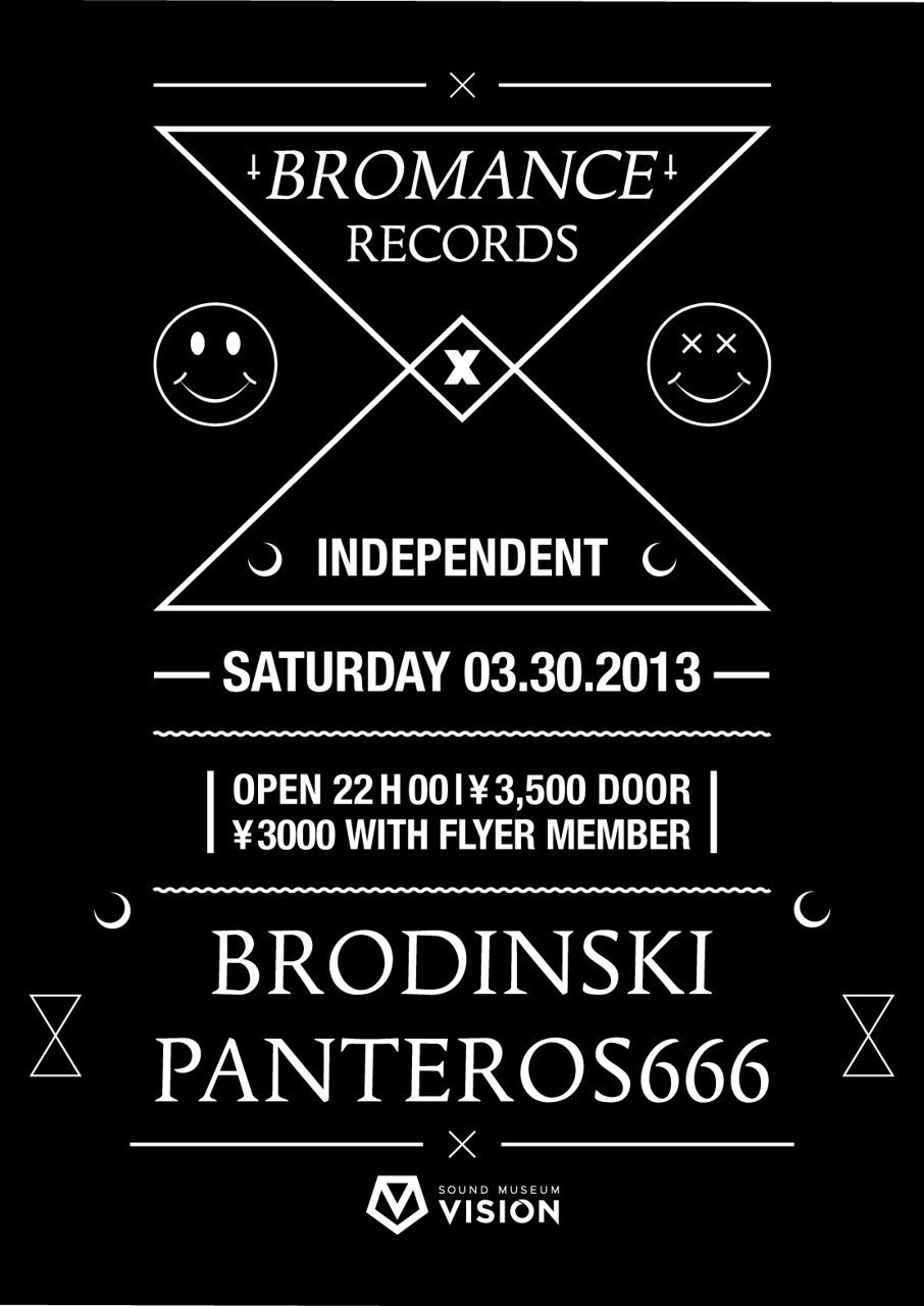 INDEPENDENT feat BROMANC Record "BRODINSKI & Panteros666 Japan Tour" 