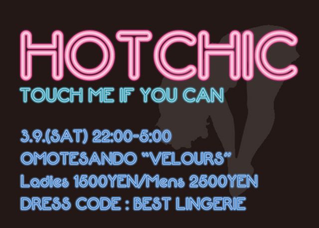 HOT CHIC 1st nigit