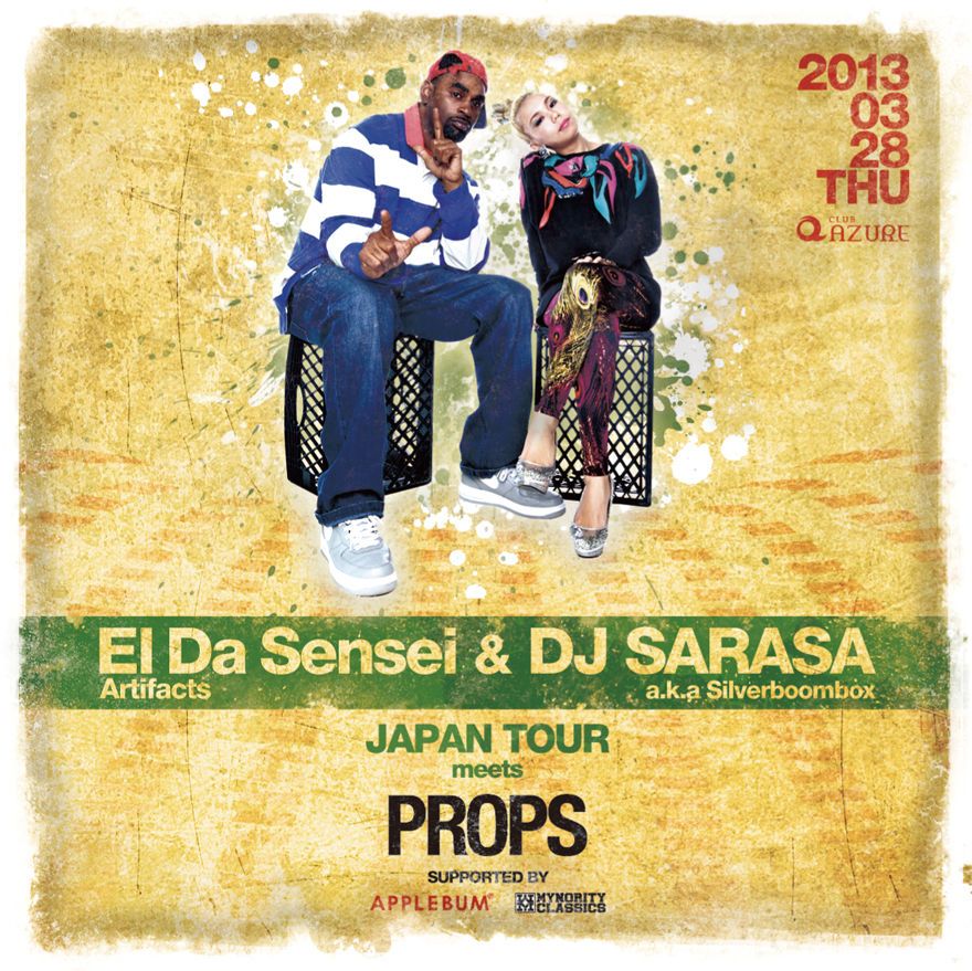 PROPS SPECIAL - EL Da Sensei JAPAN TOUR 2013 in Osaka with DJ SARASA