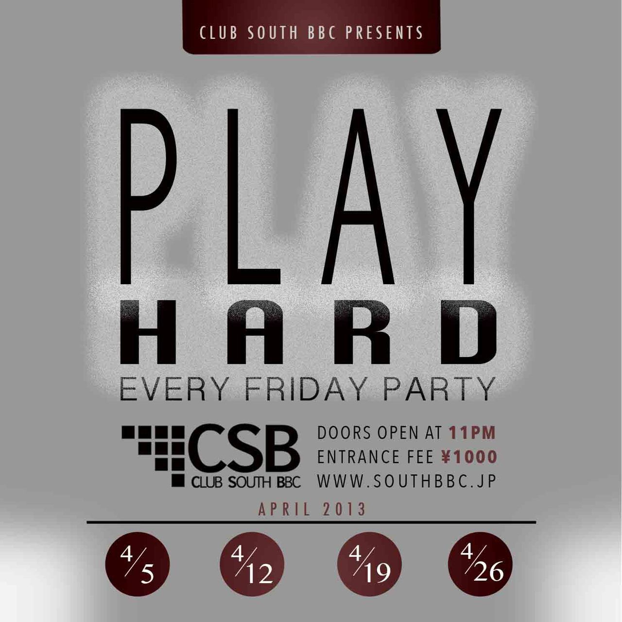 PLAY HARD -EVERY FRIDAY PARTY-