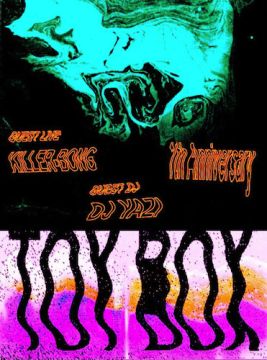 TOY BOX -1ST ANNIVERSARY- feat. KILLER-BONG & DJ YAZI