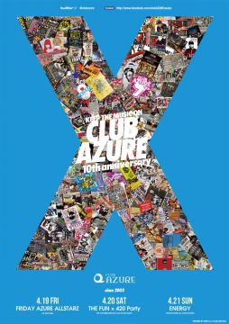 club AZURE 10th ANNIVERSARY -THE FUN × 420 Party-
