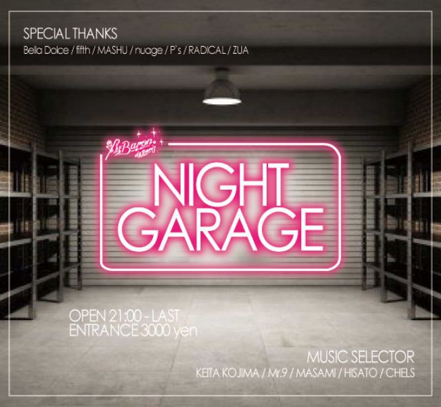 GARAGE NIGHT