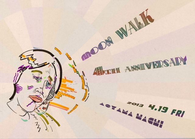 MOON WALK -4th ANNIVERSARY-