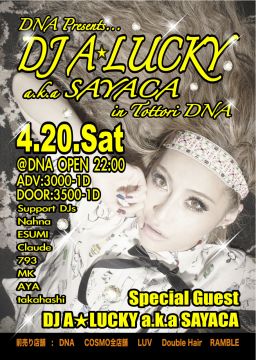 DJ A☆LUCKY a.k.a SAYACA in Tottori DNA