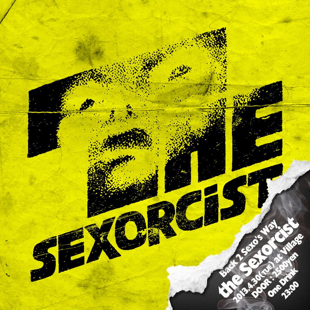 Back 2 Sexo's Way the Sexorcist　