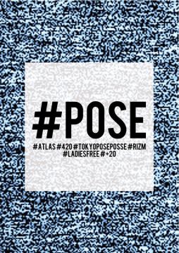 TOKYO POSE POSSE & RIZM Presents #POSE