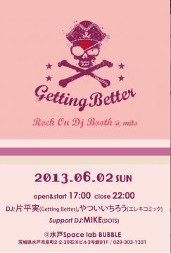 Getting Better  - Rock On Dj Booth -