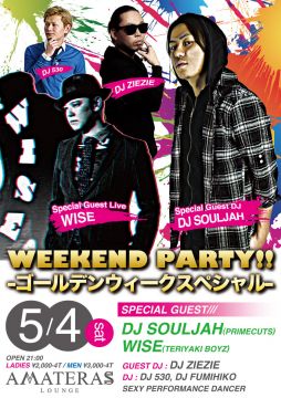 WEEKEND PARTY!!-ゴールデンウィークスペシャル-