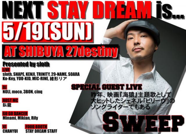 - sloth presents – STAY DREAM Vol.38 / 5.19 SUN