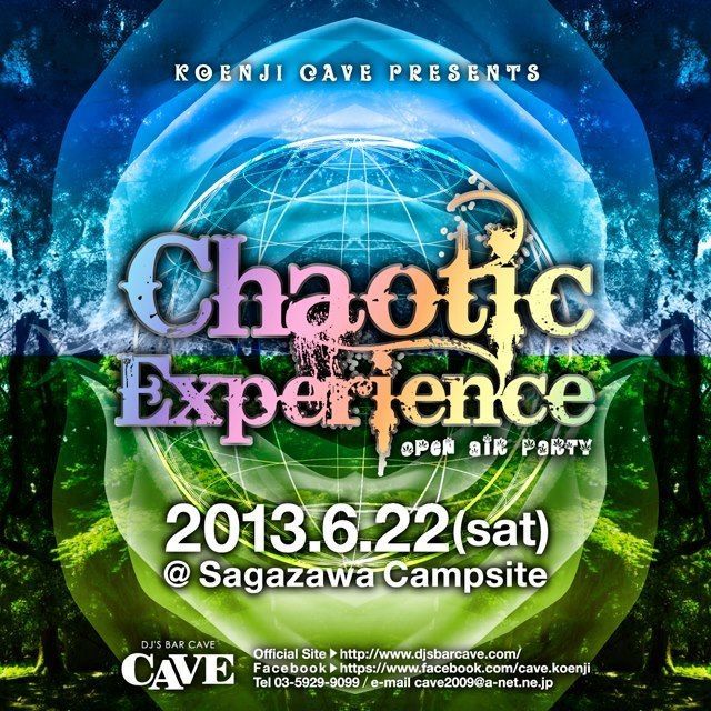 Koenji Cave presents  Open Air Party!  ~Chaotic Experience~
