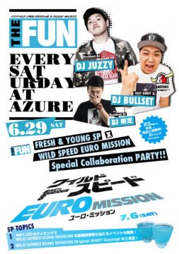 THE FUN -FRESH & YOUNG SP- × WILD SPEED EURO MISSION