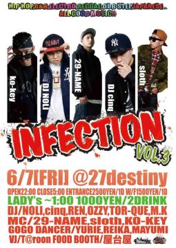 INFECTION Vol.3 / 6.7 FRI