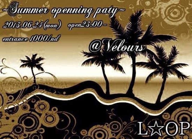 L☆OP〜SUMMER OPENNING PARTY 〜