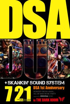 DSA + SKANKIN' SOUND SYSTEM in The Dark Room