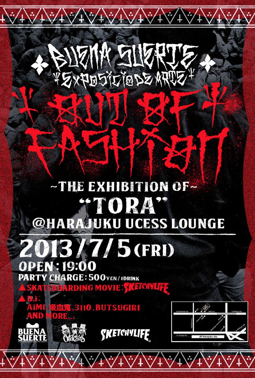 FIRST FRAIDAY feat.BUENA SUERTE -Exposicion de arte- 「OUT OF FASHION」