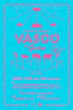 VASCO DA GAMA vol.141浴衣night!!!