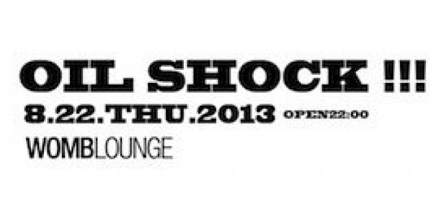 OIL SHOCK !!!  