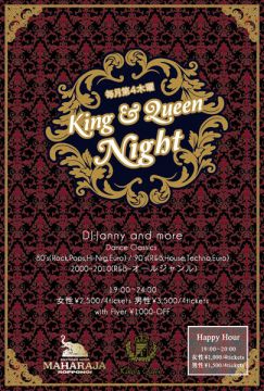 『King & Queen Night 』