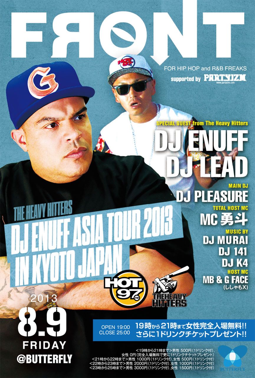 FRONT -DJ ENUFF ASIA TOUR 2013 in KYOTO JAPAN-