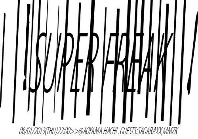 SUPER FREAK