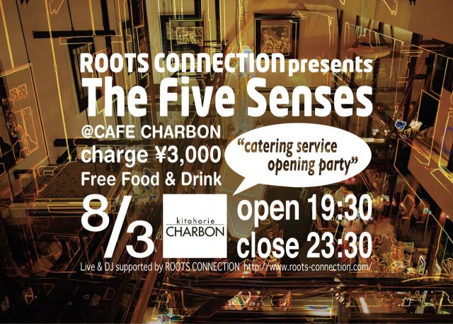 The Five Sences ~ catering service opening party ~