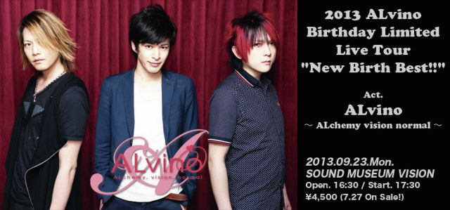 2013 ALvino Birthday Limited Live Tour  "New Birth Best!!"