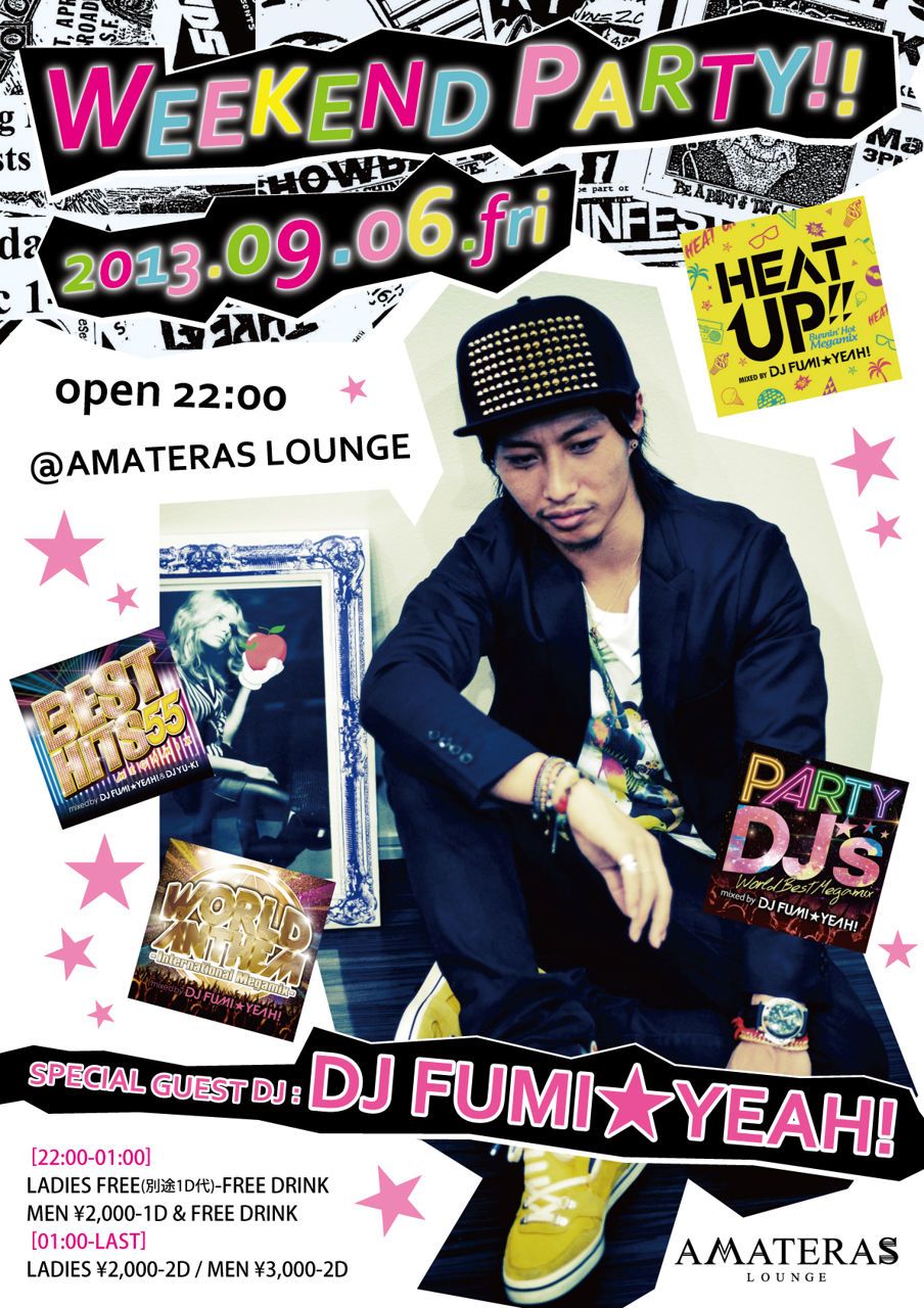 WEEKEND PARTY!!