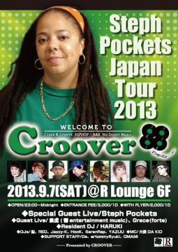 CROOVER  ～Steph Pockets Japan Tour 2013～