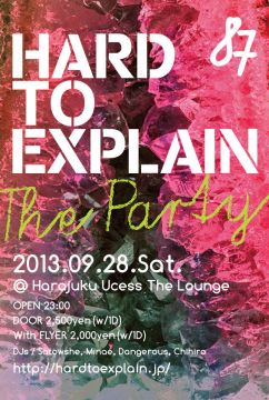 HARD TO EXPLAIN THE PARTY VOL.87