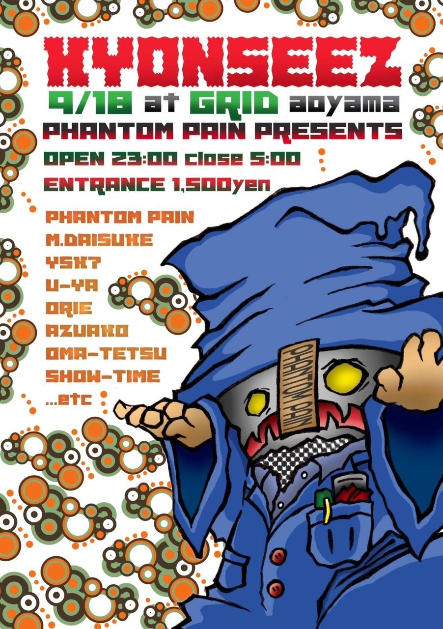 PHANTOM PAIN presents 《KYONSEEZ》