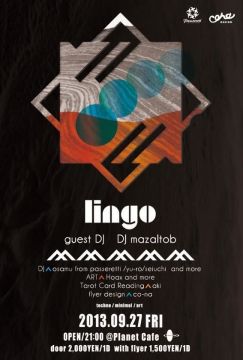 lingo　guest DJ■DJ mazaltob