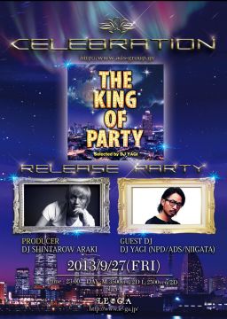CELEBRATION × THE KING OF PARTY