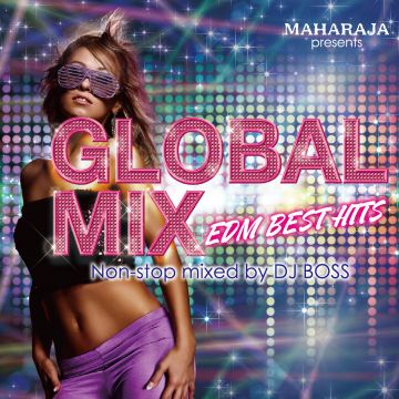 GLOBAL MIX 　MAHARAJA六本木