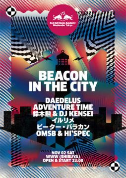 Red Bull Music Academy Weekender Tokyo　- Beacon in the city -