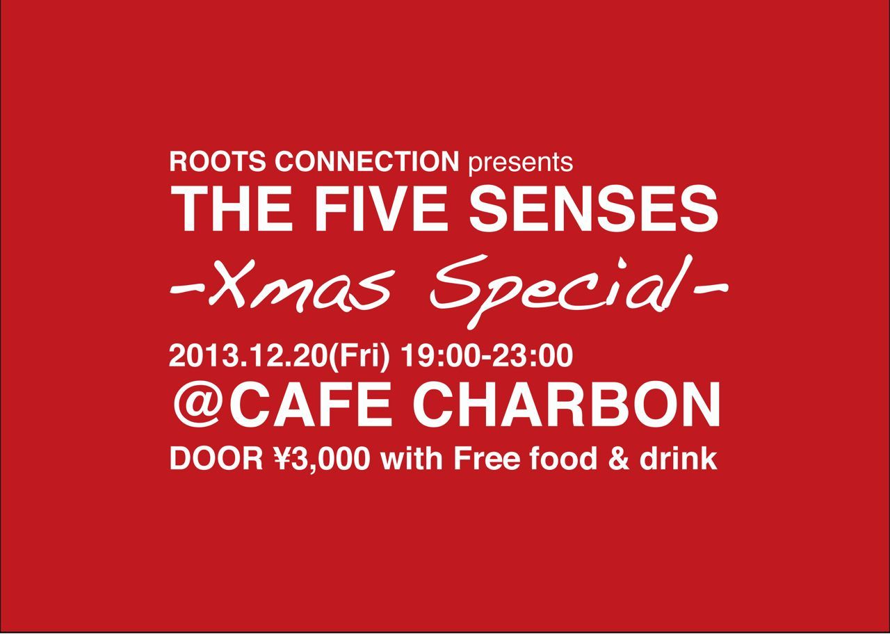 THE FIVE SENSES -Xmas Special-