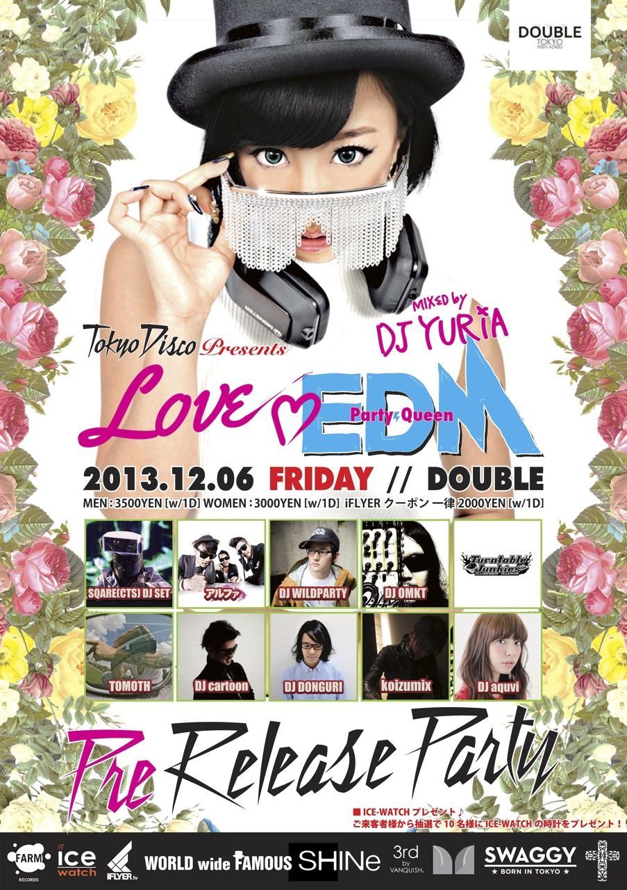 LOVE EDM Party Queen mixed by DJ YURiA プレリリースパーティー 