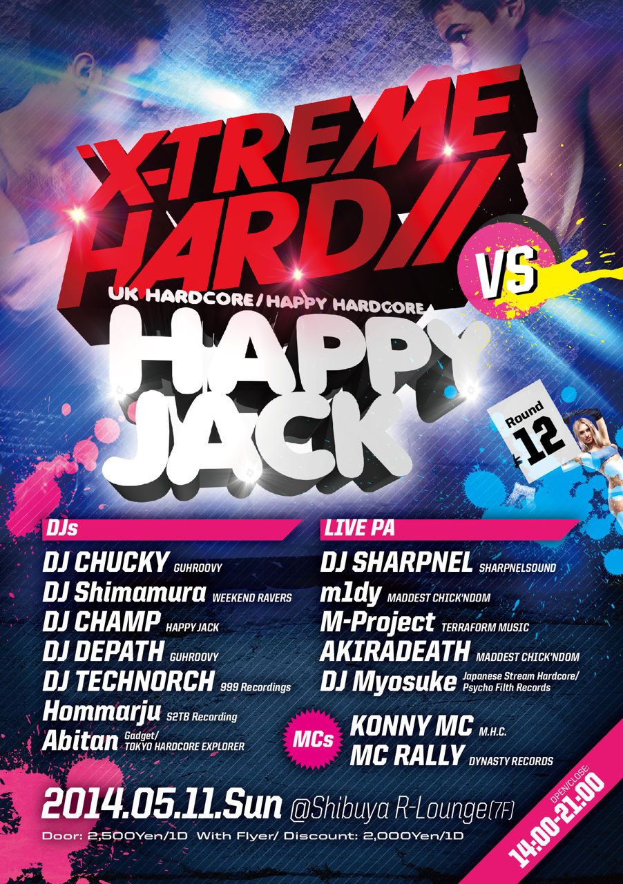 X-TREME HARD VS HAPPY JACK