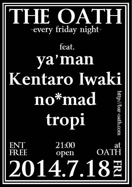 THE OATH -every friday night-
