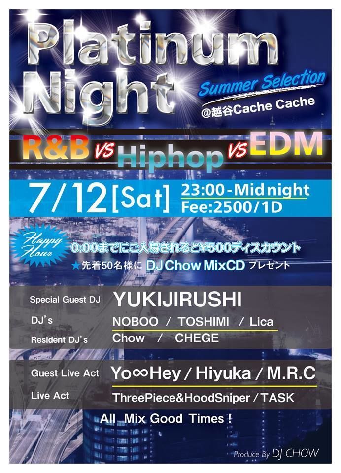 Platinum Night -Summer Selection- R&B VS. Hiphop VS. EDM