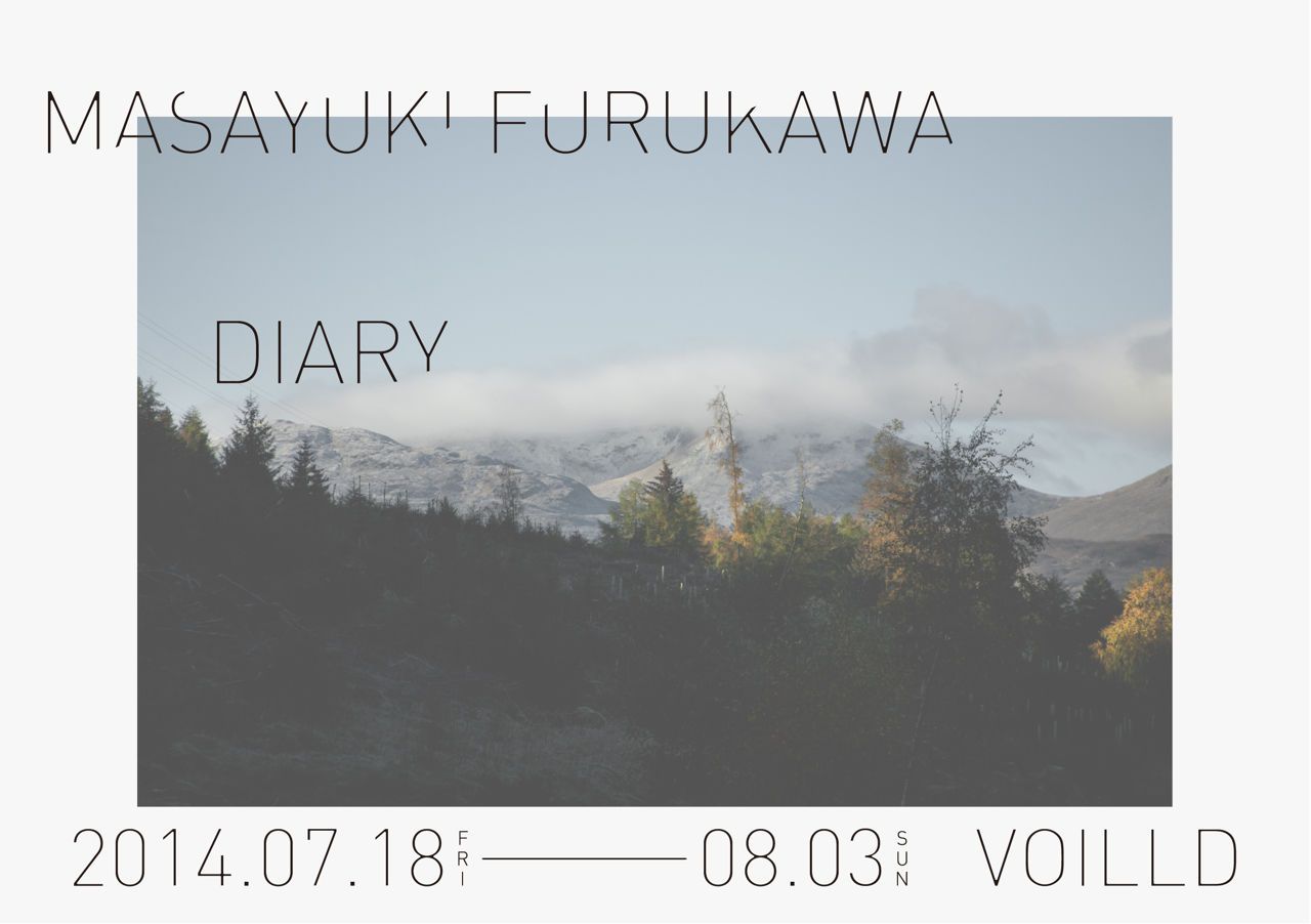 MASAYUKI FURUKAWA PHOTO EXHIBITION “DIARY” 
