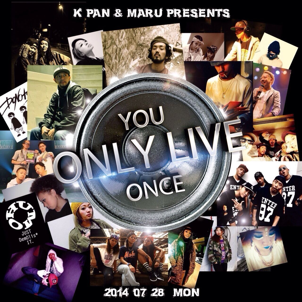 K-PAN & MARU PRESENTS【you only live once】 〜TokyoOsaka〜