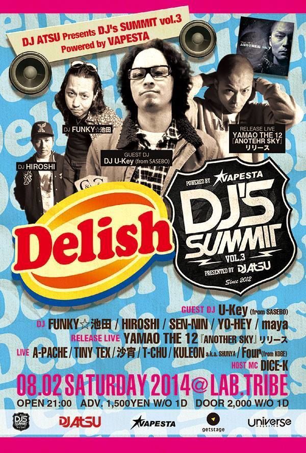 DELISH × DJ's SUMMIT