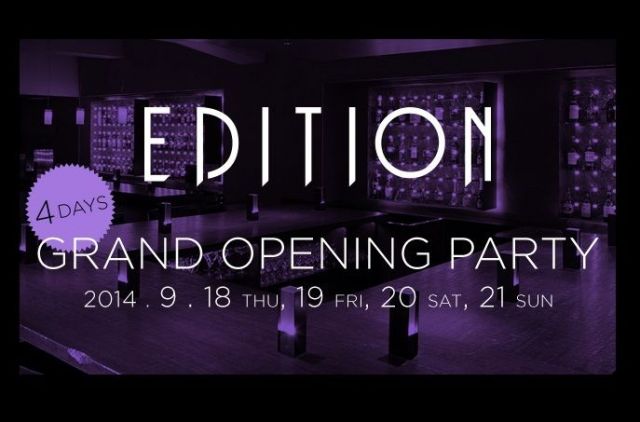 Edition Grand Opening Party