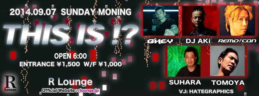 -R Lounge AFTER HOURS- THIS IS !?